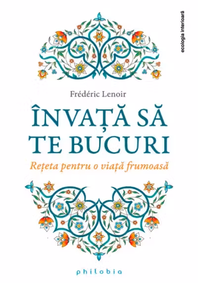 Invata sa te bucuri