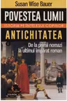 Povestea lumii - Istoria pe intelesul copiilor