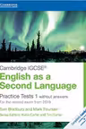 Cambridge IGCSE® English as a Second Language Practice Tests 1 without Answers: For the Revised Exam from 2019 - Tom Bradbury, Mark Fountain