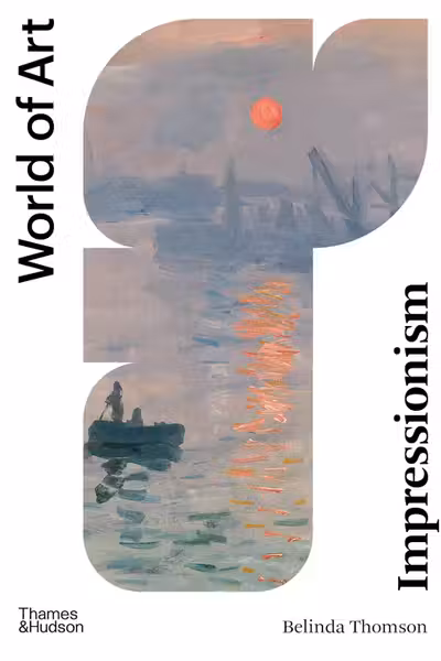 Impressionism - World of Art