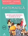 Auxiliar pentru clasa a 4-a, semestrul 1 Matematica