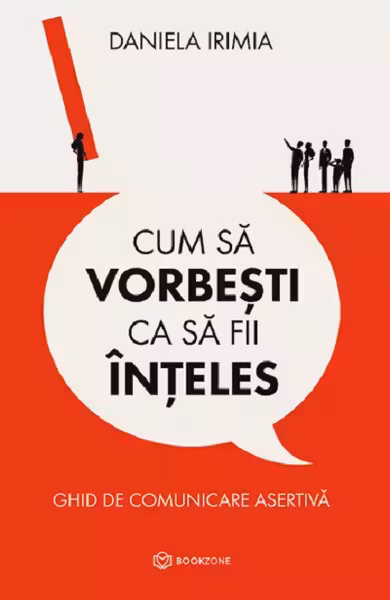 Cum sa vorbesti ca sa fii inteles