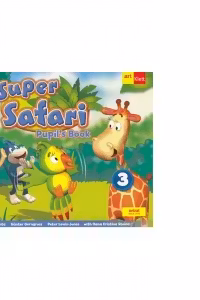 Super Safari 3. Pupil's Book. Clasa pregatitoare