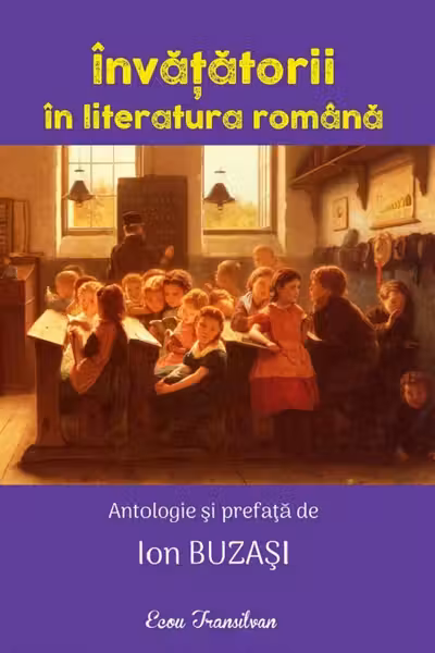 Învăţătorii în literatura română