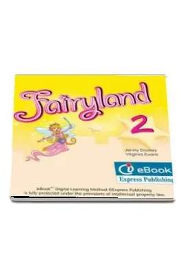 Curs limba engleza Fairyland 2 ie-Book - Jenny Dooley, Virginia Evans