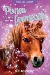 Prima mea lectura. Poneii fermecati