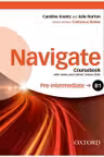 Navigate Pre-intermediate B1 Coursebook with DVD and Oxford Online Skills Program- REDUCERE 40%