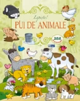 Lipeste. Pui de animale.