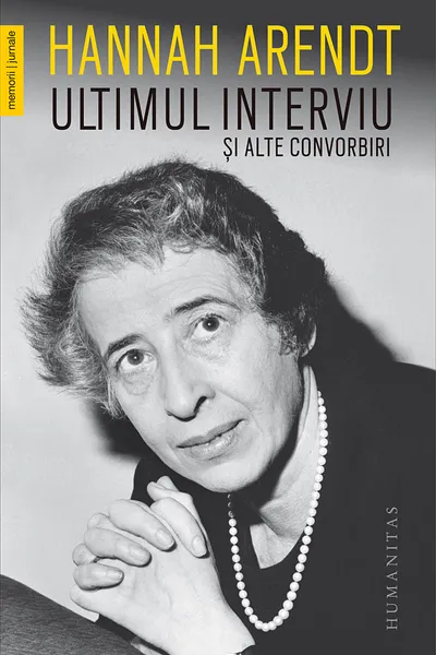 Ultimul interviu si alte convorbiri
