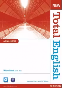 New Total English Advanced Workbook with Key and Audio CD Pack - Antonia Clare, J. J. Wilson