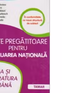 Limba si literatura romana. Teste pregatitoare pentru Evaluarea Nationala