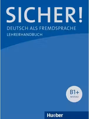 Sicher! B1+ Lehrerhandbuch
