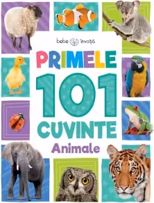 Bebe invata Primele 101 cuvinte Animale