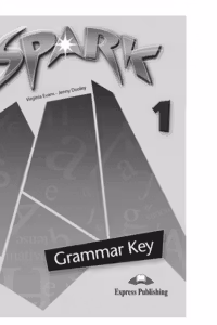 SPARK 1, Monstertrackers, Grammar Key, Cheie la gramatica Curs pentru limba engleza