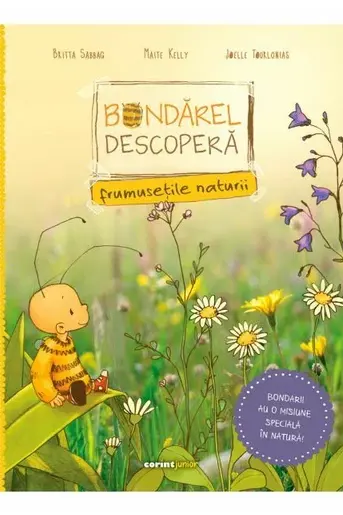 Bondarel descopera frumusetile naturii