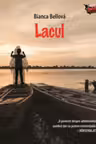 Lacul – Bianca Bellova