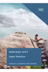 LAPTE FIERBINTE. Deborah Levy