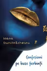 Confesiuni pe buze fierbinți - PRINTED EDGES