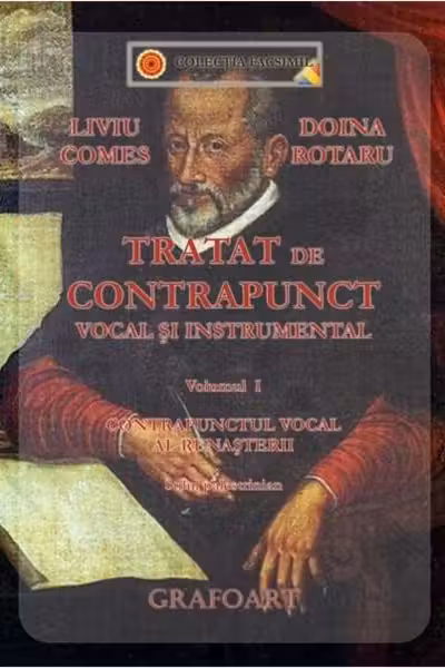 Tratat de contrapunct vocal si instrumental Vol. 1