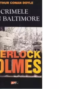 Crimele din Baltimore - Sherlock Holmes