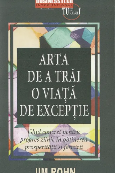 Arta de a trai o viata de exceptie