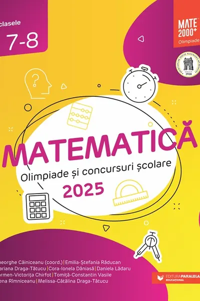 Matematica - Olimpiade si concursuri scolare 2025 - Clasele 7-8