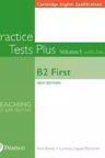 Cambridge English Qualifications Practice Tests Plus with Key Volume 1 - B2 First