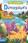 First Explorers: Dinosaurs