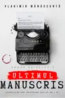 Ultimul manuscris