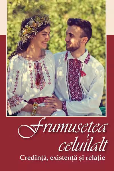 Frumusețea celuilalt. Credința, existența și relație