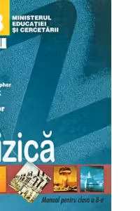 Fizica. Manual pentru clasa a VIII-a