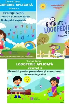 Pachet 3 carti. Logopedie aplicata 2 Volume si 5 Minute de Logopedie pe zi! Exercitii zilnice pentru dezvoltarea limbajului copiilor - Corina Oprea, Ioana Alexandra Pascu