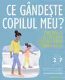 Ce gandeste copilul meu