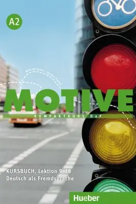 Motive A2 Kursbuch, Lektion 9–18 Kompaktkurs DaF - Wilfried Krenn, Herbert Puchta