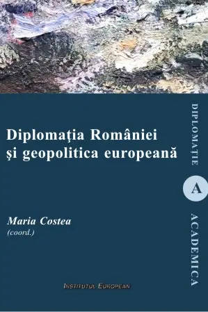Diplomația României și geopolitica europeană