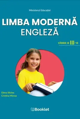 Limba moderna engleza. Manual pentru clasa a 3-a