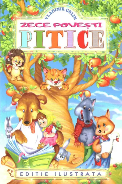 Zece povesti pitice - editie ilustrata