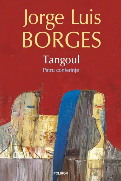 Tangoul. Patru conferințe