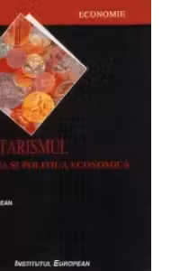 Monetarismul in teoria si politica economica