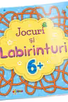 Jocuri si labirinturi 6+