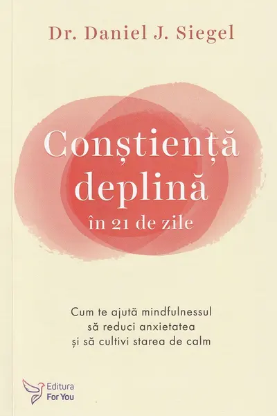 Constienta deplina in 21 de zile