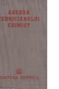 Agenda tehnicianului chimist