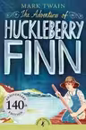 The Adventures of Huckleberry Finn