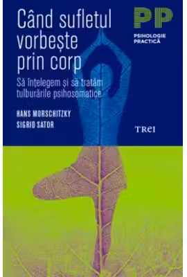 Cand sufletul vorbeste prin corp