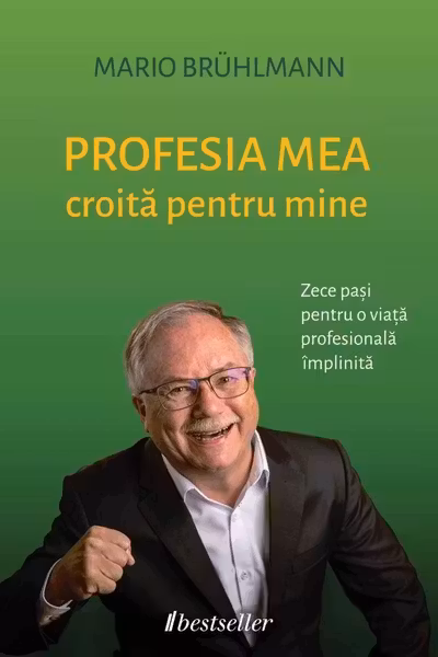 Profesia mea croita pentru mine