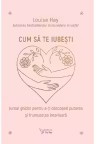 Cum sa te iubesti
