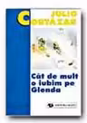 Cat de mult o iubim pe Glenda