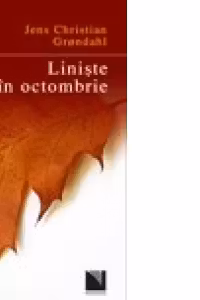 Liniste in octombrie