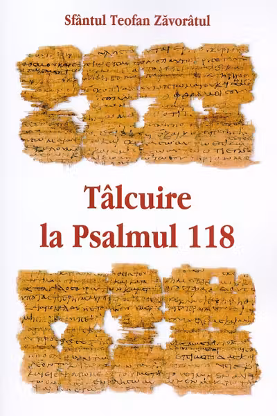 Tâlcuire la Psalmul 118