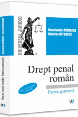 Drept penal roman. Partea generala. Editia a VI-a